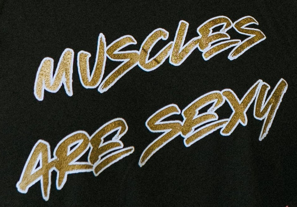 Muscles Are Sexy Black Tee